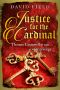 [The Tudor Saga 03] • Justice for the Cardinal